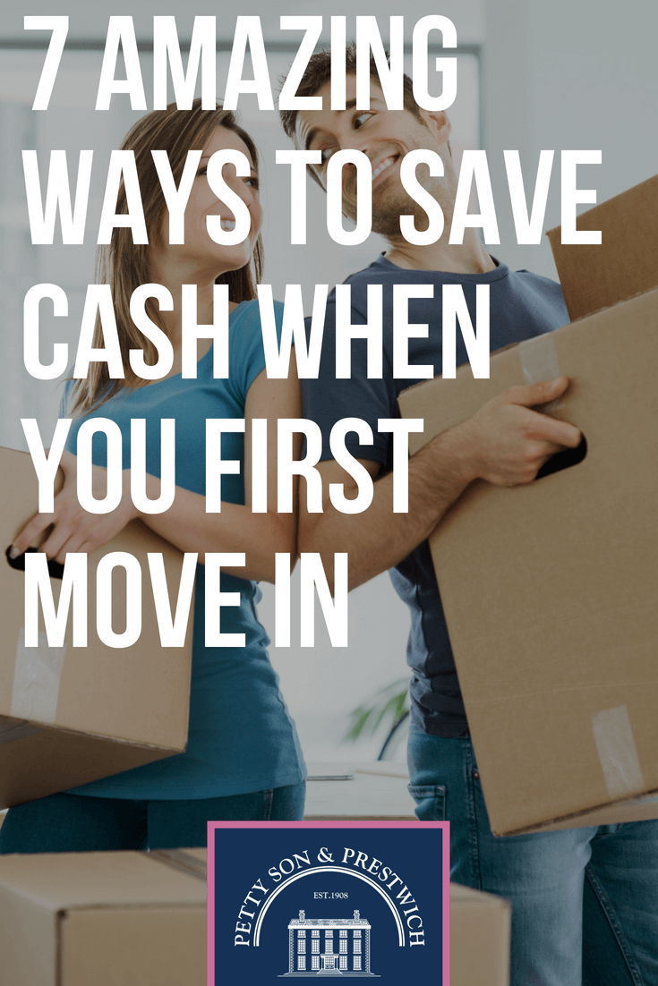 7 amazing ways to save cash when you first move in