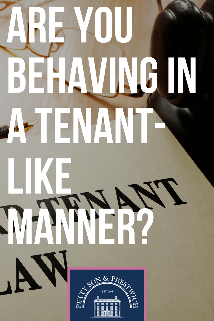 are you behaving in a tenant like manner