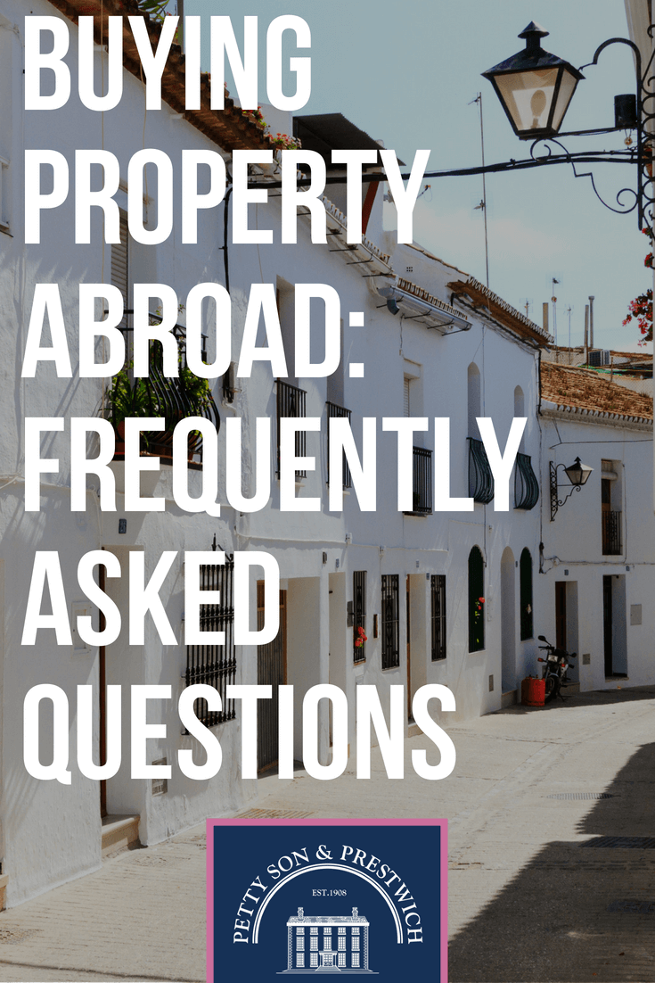 buying property abroad frequently asked questions