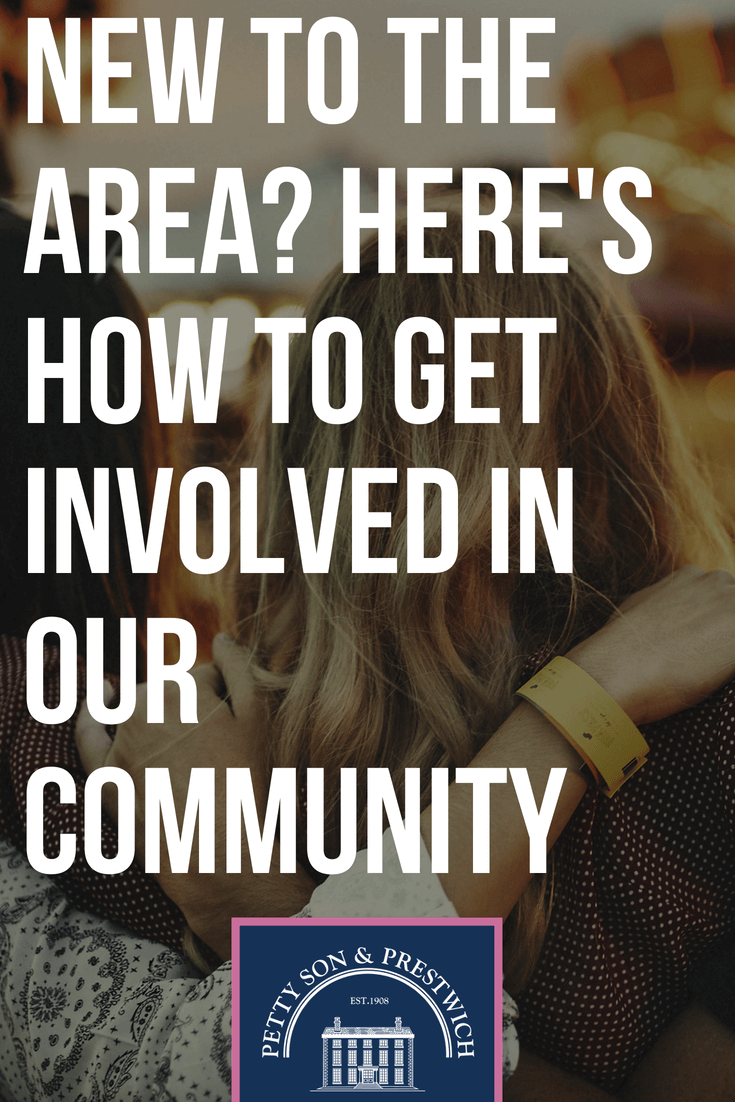 new to the area how to get involved in our community