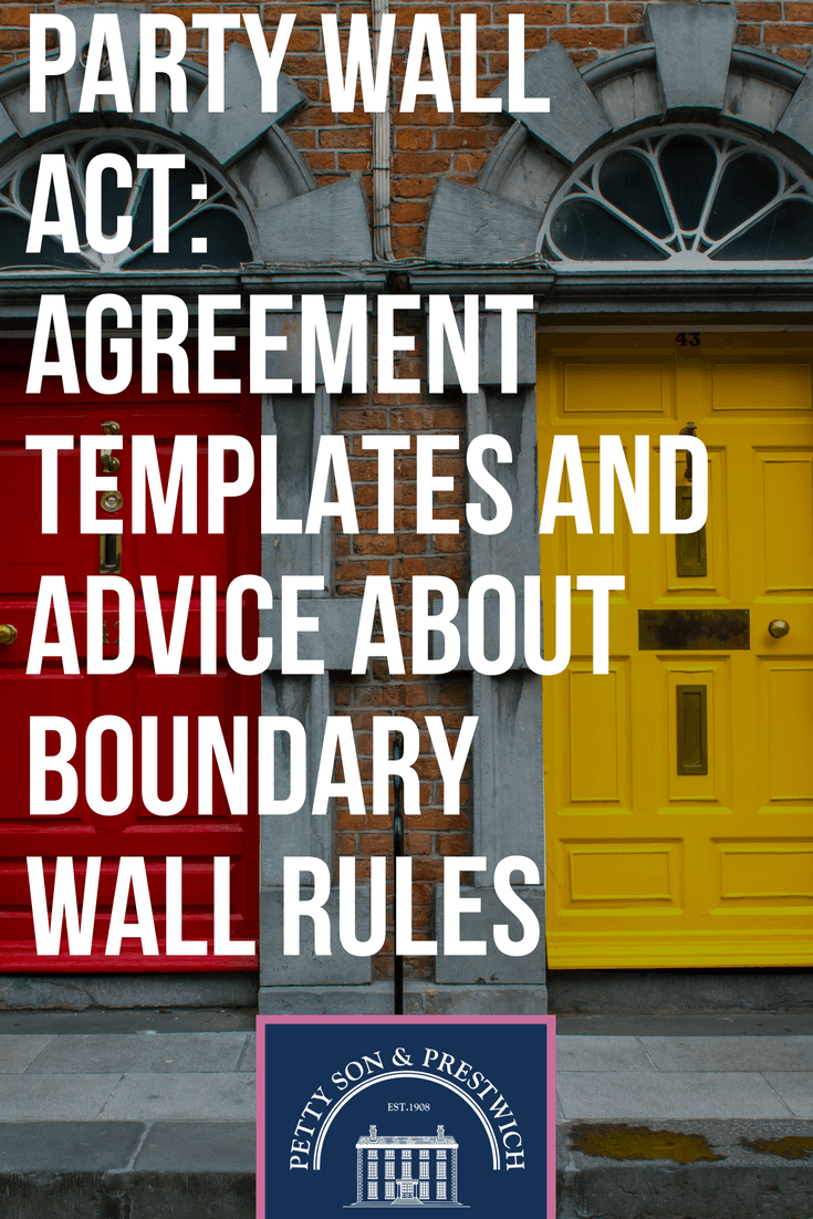 party wall act agreement templates and advice about boundary wall rules