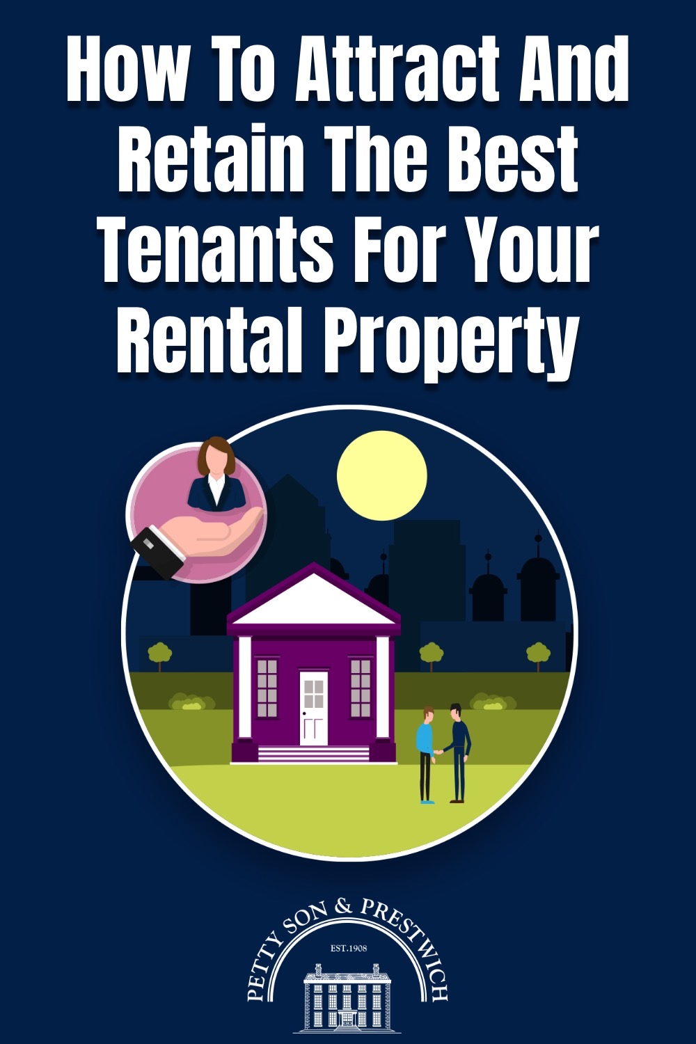 how to attract and retain the best tenants in a rental property