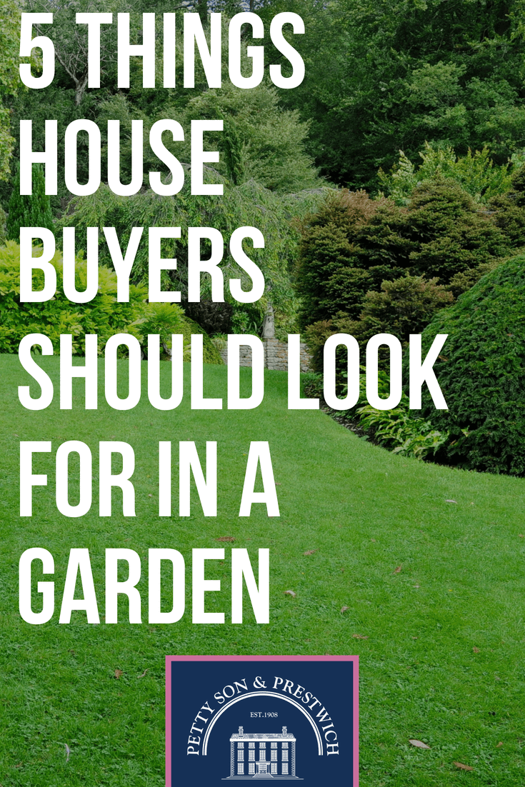 5 things house buyers should look for in a garden