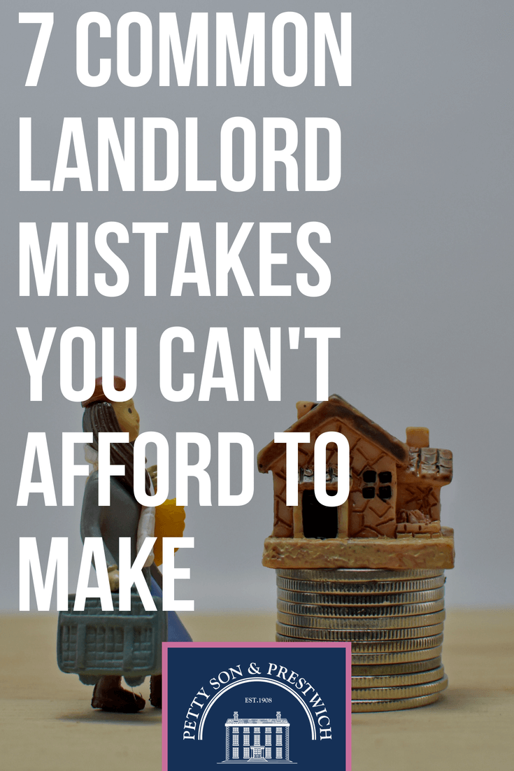 7 common landlord mistakes you cantt afford to make