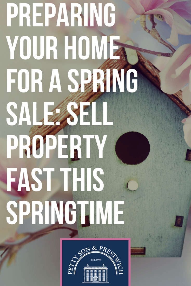 preparing your home for a spring sale sell your home fast this springtime