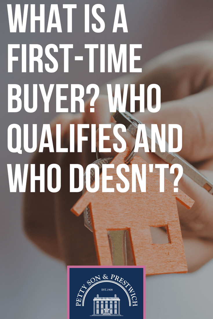 what is a first time buyer who qualifies and who doesnt