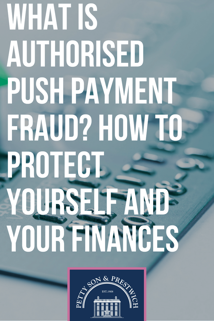 what is authorised push payment fraud