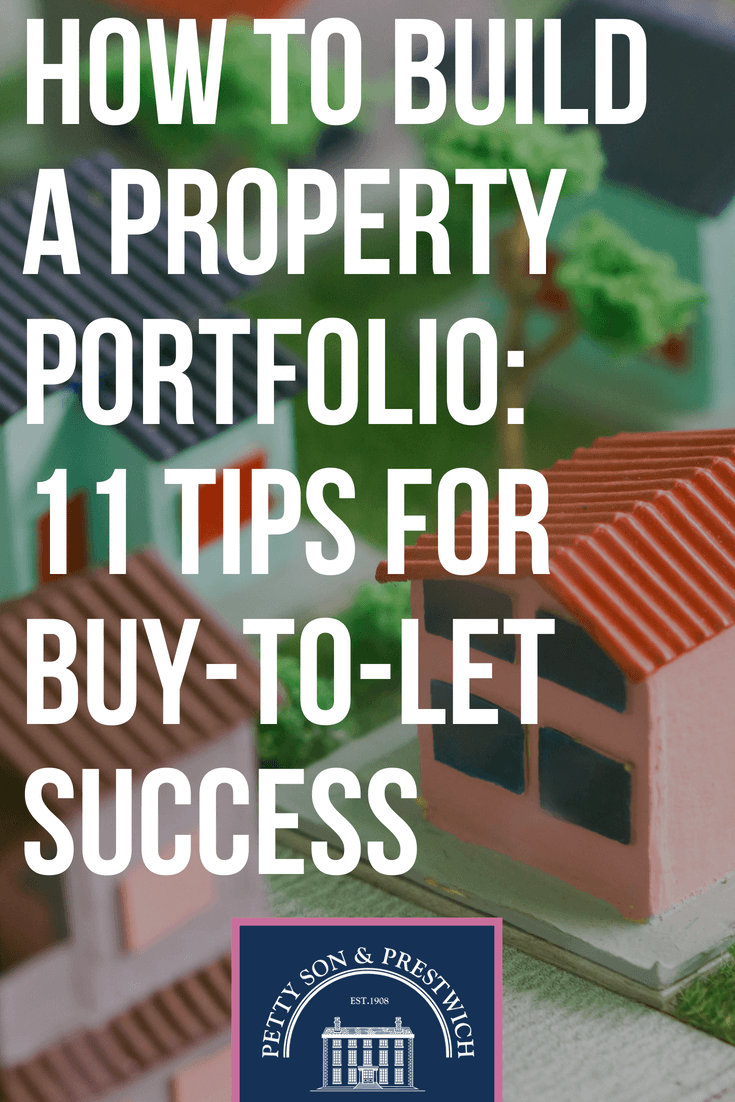 How To Build A Property Portfolio 11 Tips For Buy To Let Success