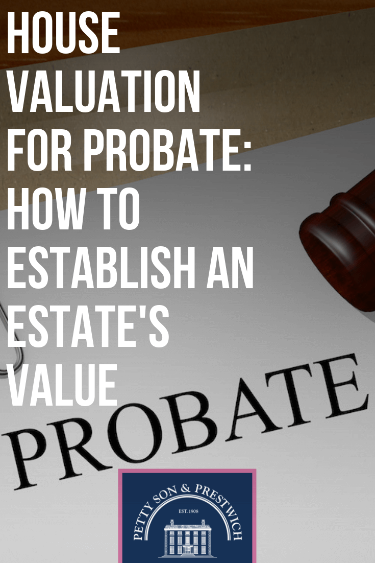 house valuation for probate