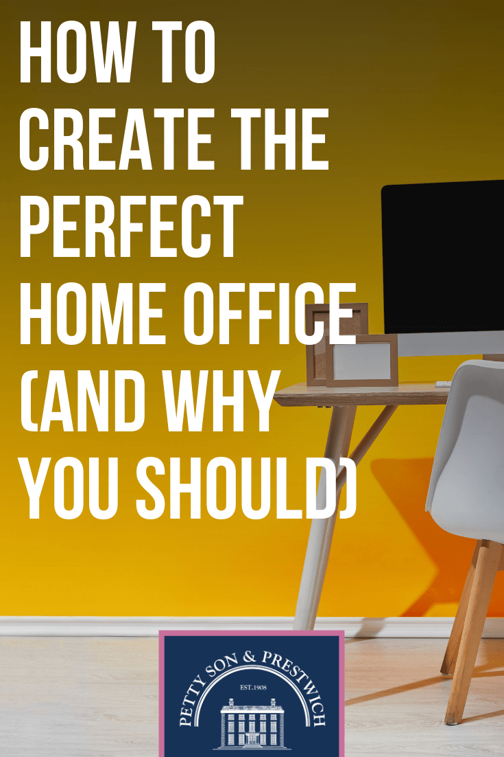 How To Create An Incredible Home Office And Why You Should