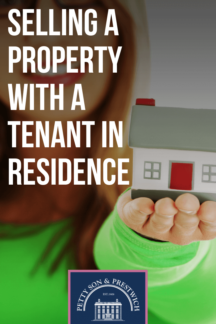 tenant in situ selling property